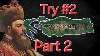 Ottoman Empire Speedrun Take 2; Part 2 HOI4