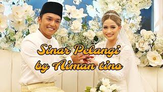 Sinar Pelangi - Projector band cover santai by (Aiman Tino) lyrics