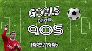 GOALS OF THE 90s | TOP 10 | 95/96 | VISIONSPORT