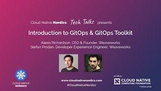 Tech Talks: Introduction To GitOps and GitOps Toolkit