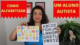 COMO ALFABETIZAR UM AUTISTA #ALFABETIZAÇÃO #LETRAMENTO #AUTISMO #AUTISTA #ALFABETO #BNCC #PROFESSORA