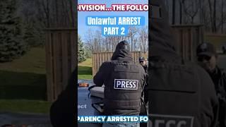 Tyrants arrest @truenorthtransparency - #shorts #arrest #crazy #canada