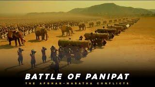 Third Battle of Panipat 1761 | Ahmed Shah Abdali | SadaShiv Rao | Durrani  ️Maratha War DOCUMENTARY