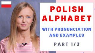 Polish alphabet with pronunciation and examples, part 1/3