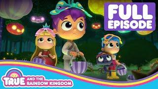 Tricky Treat Day   FULL EPISODE  True and the Rainbow Kingdom 