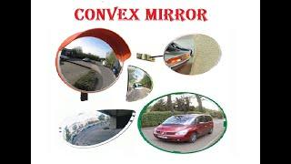 Fun facts about Convex mirrors applications in our daily life