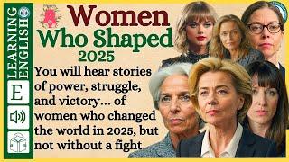 Women 2025 | Graded Reader | English Listening  | Practice English stories | WooEnglish