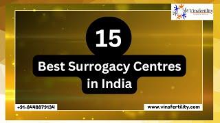 Top 15 Surrogacy Centres in India: Clinics for Low Cost & Trusted Surrogacy Services | Vinsfertility