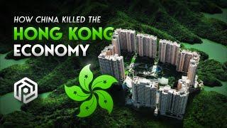 How China Killed Hong Kong's Economy