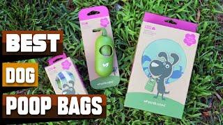 Best Dog Poop Bags In 2024 - Top 10 Dog Poop Bags Review