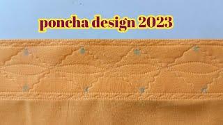 poncha design||mohri design 2023|| DM fashion कला