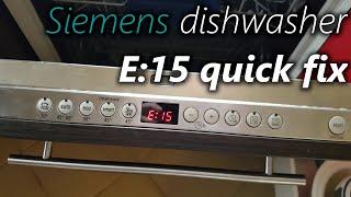 How to fix E15 in Siemens dishwasher (workaround fix)