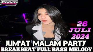 DJ CHRIS M2000 TERBARU 26 JULI 2024 - BREAKBEAT VIRAL TIKTOK FULL BASS DUGEM REMIX NONSTOP MPCLUB