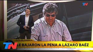 RUTA DEL DINERO K I Casación le bajó la pena a Lázaro Báez