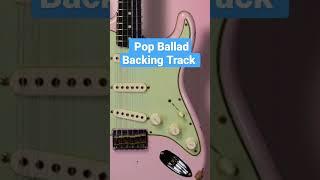 #guitar #backingtrack #pop #ballad #music #instrumental