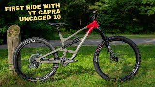 Riding the new YT Capra Uncaged 10!