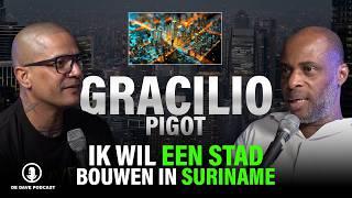 De Stad Wordt Geschat op €30 Miljard - Gracilio Pigot - De Dave Podcast (S3 E47)