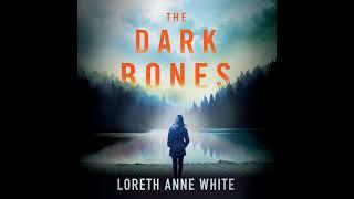 The Dark Bones By Loreth Anne White P1 | Audiobook thriller, Mystery