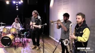 Anthony John & The Soulnation Band - 'In These Times' (Live Session)