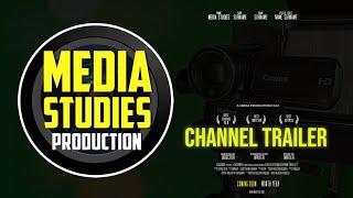 MEDIA STUDIES PRODUCTION Channel Trailer