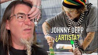 A JUICIO EL ARTE DE JOHNNY DEPP. ¿ES BUEN O MAL ARTISTA?