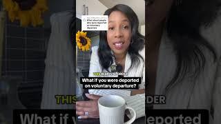 What if you were deported on voluntary departure? ￼
