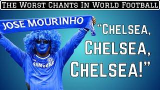 The 7 Worst Football Chants