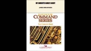 By Dawn’s Early Light- David Shaffer (with Score)