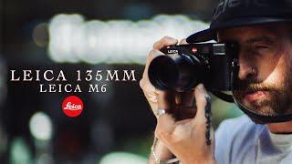 Street Photography - With the Leica 135mm and Leica M6