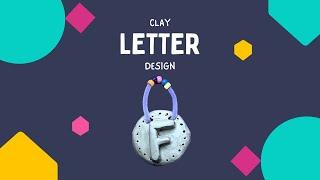 Clay Letter Design