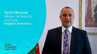 Global Innovation Index 2022: Message from Morocco's Minister for Industry and Trade