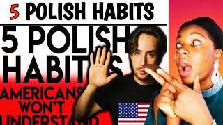 5 Polish Habits Americans Wouldn't Understand | Cultural Differences (REACTION)#reaction