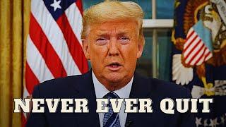 Never Ever Quit - Donald Trump motivation | VJ MOTIVATION #Shorts