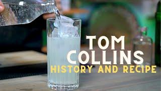 Tom Collins | Classic Cocktail Recipes