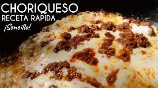 CHORIQUESO || RECETA RAPIDA