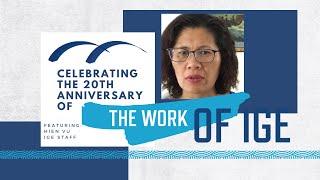 IGE 20th Anniversary Message: Hien VU