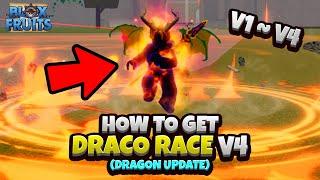 How to get Draco V4 (V1 , V2 , V3 , V4 Race) (Blox Fruits Dragon Update)