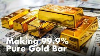 Pure Gold Bars Manufacturing process - Melting Pure Gold Factory - Gold Mint