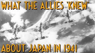 What Did the Allies REALLY Know About Japan in 1941?