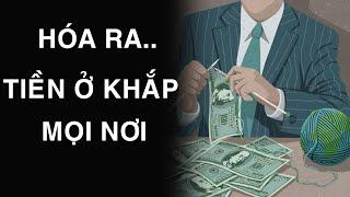 GIẬT MÌNH với 6 định luật kiếm tiền của người giàu | Hóa ra tiền có ở khắp mọi nơi | NGẪM PLUS