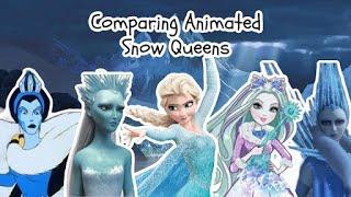 Comparing Animated Snow Queens (Vol.6)