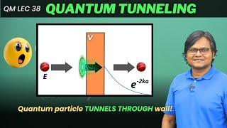 Quantum Tunneling