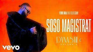 FERRE GOLA - SOSO MAGISTRAT (Visualizer) ft. CELEO SCRAM