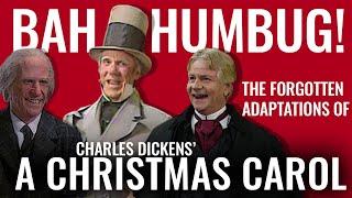 The Forgotten Adaptations of A Christmas Carol