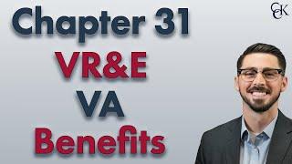 Maximize Your VA Benefits: Chapter 31 VR&E Explained