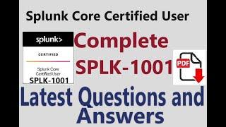 Complete Video of Splunk SPLK-1001:Splunk Core Certified User (SPLK-1001)-Practice Questions&Answers