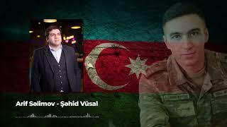Arif Səlimov - Şəhid Vüsal (Official Audio Clip)