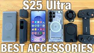 Samsung Galaxy S25 Ultra BEST Accessories!