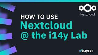 NextCloud Tutorial | i14y Lab PlugFest Fall 2023