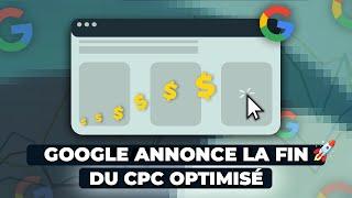 Google Ads : par quoi remplacer le CPC optimisé ? (SEA)